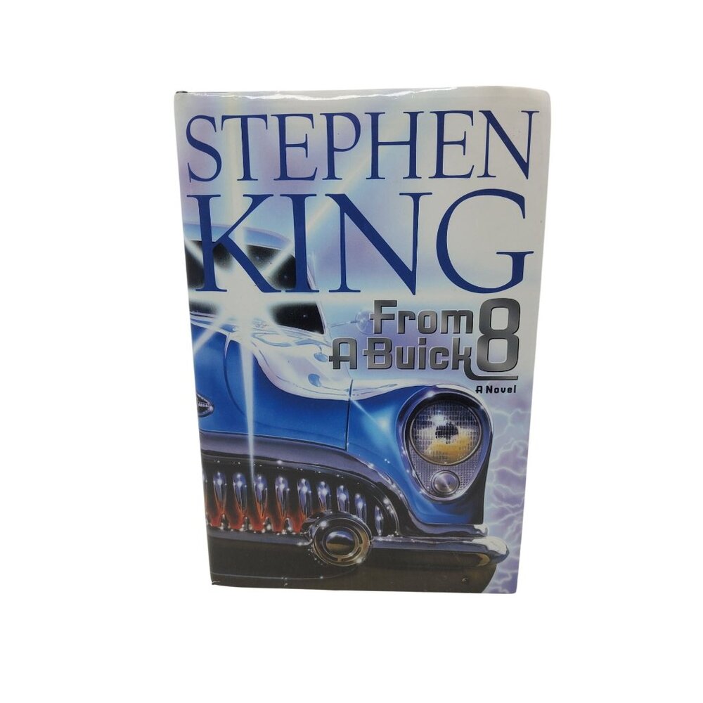 Stephen King "From A Buick 8" Hardcover 1st Edition Novel